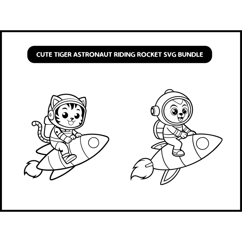 Cute Tiger Astronaut Riding Rocket Svg Bundle 2