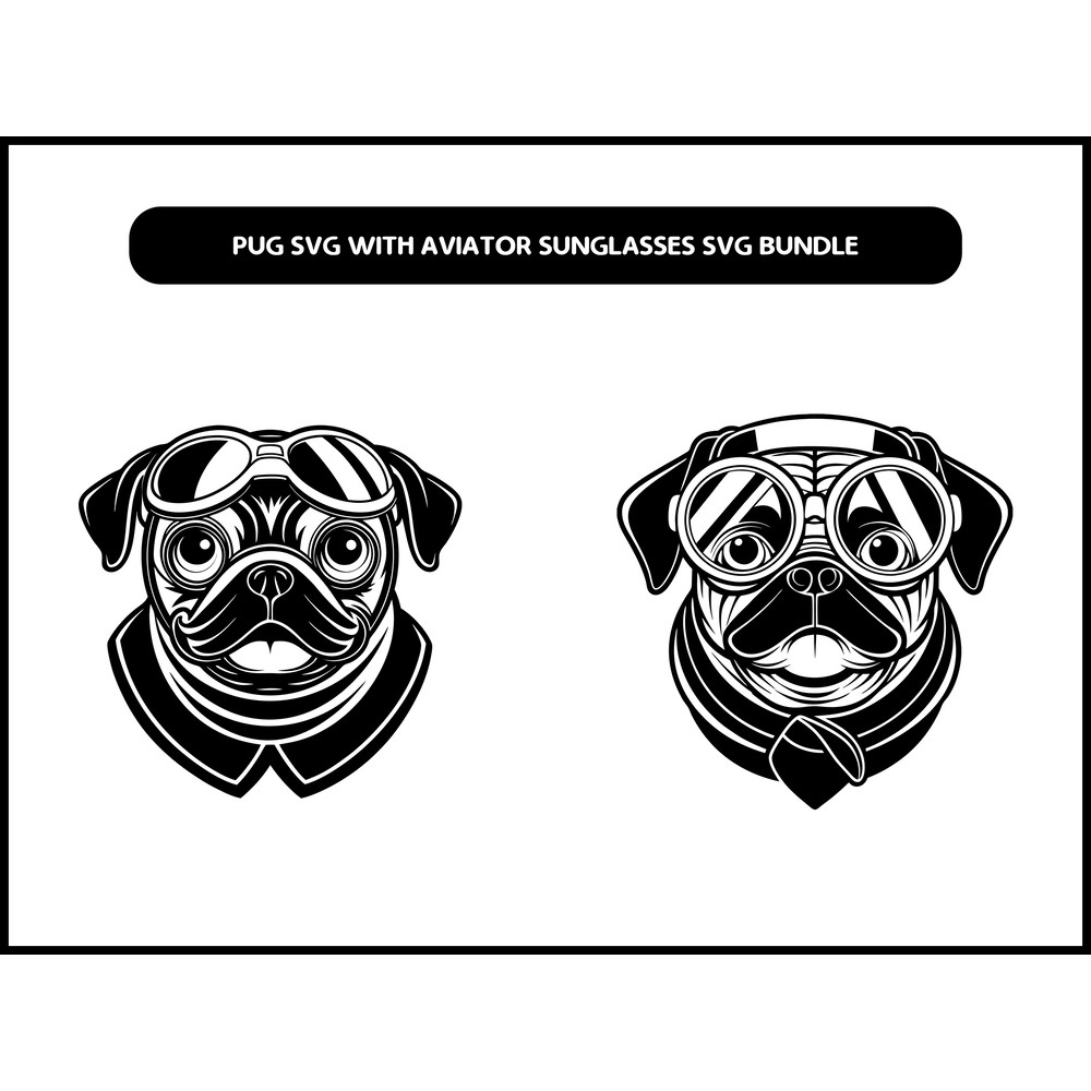Pug With Aviator Sunglasses SVG Bundle 2