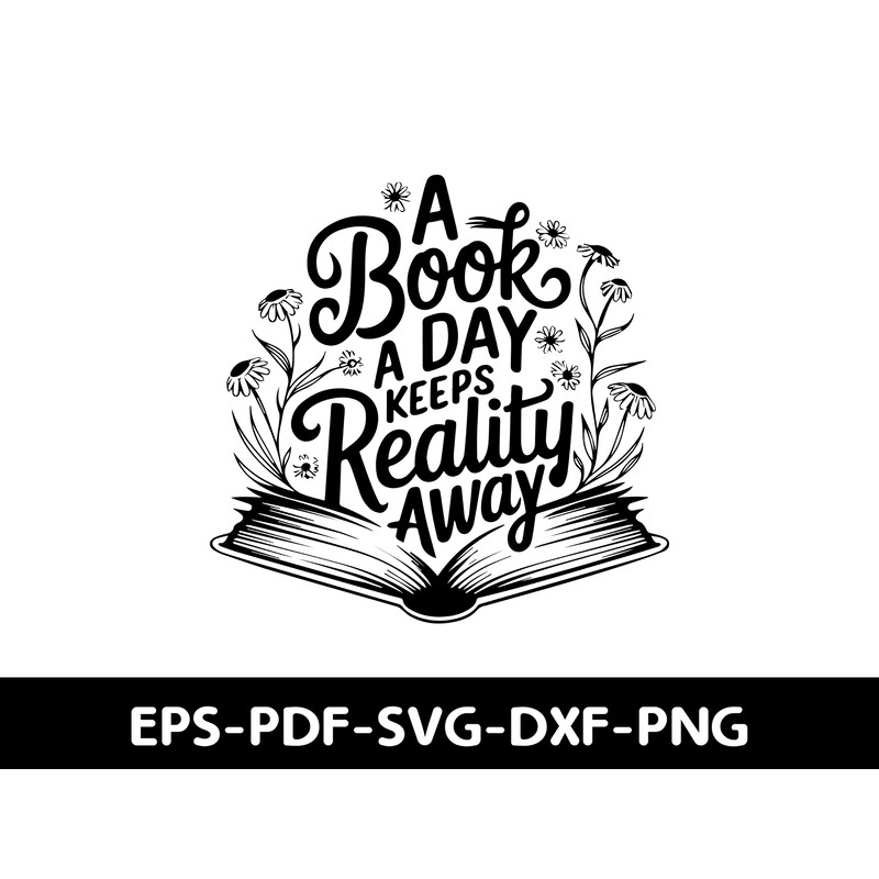 A Book A Day Keeps Reality Away 0