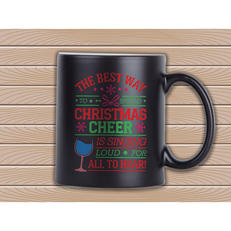 The Best Way To Spread Christmas Cheer Is Singing Loud For All To Hear T Shirt 2