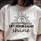 Let Your Light Shine 0