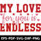 My Love For You Is Endless T Shirt 1