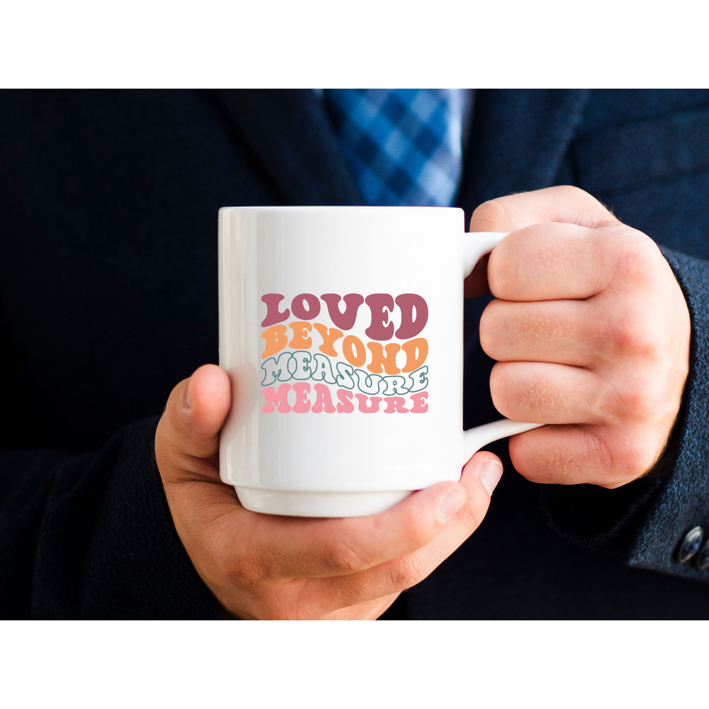 Loved Beyond Measure T Shirt 2