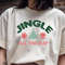 Jingle All The Way T Shirt Design 1