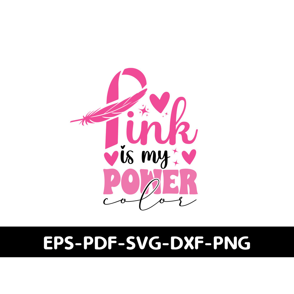 Pink Is My Power Color 3