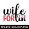 Wife For Life T Shirt Design 0