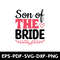 Son Of The Bride T Shirt Design 1