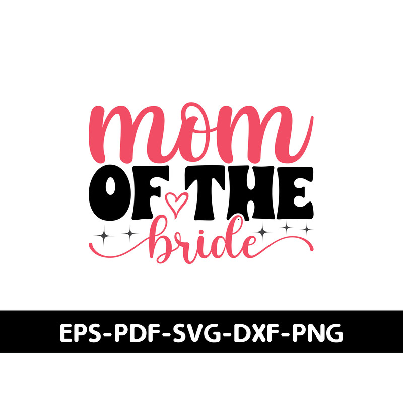 Mom Of The Bride T Shirt Design 0