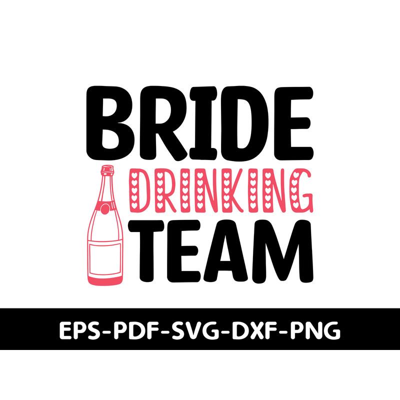 Bride Drinking Team T Shirt Design 1