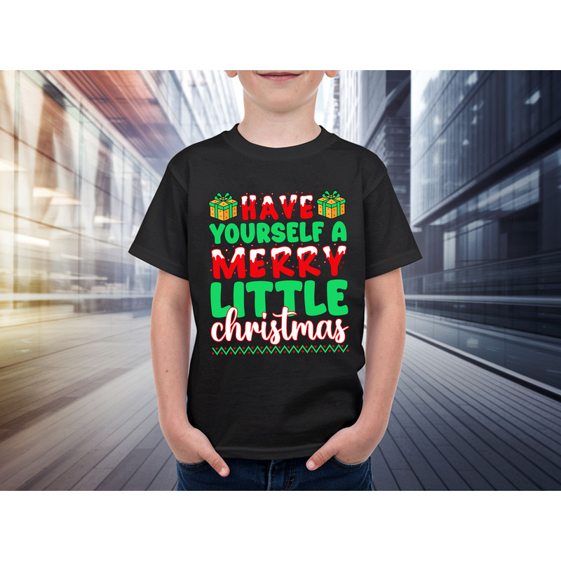 Have Yourself A Merry Little Christmas T Shirt Design 2