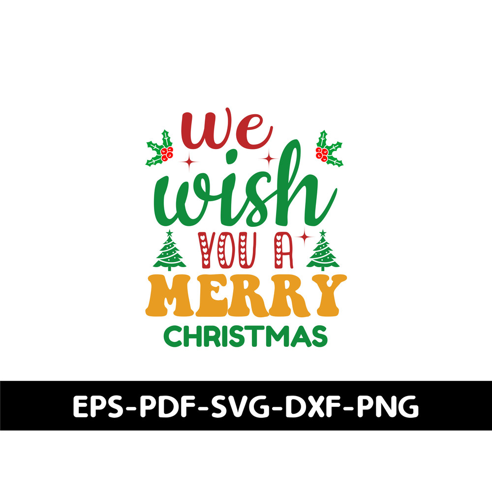 We Wish You A Merry Christmas 2
