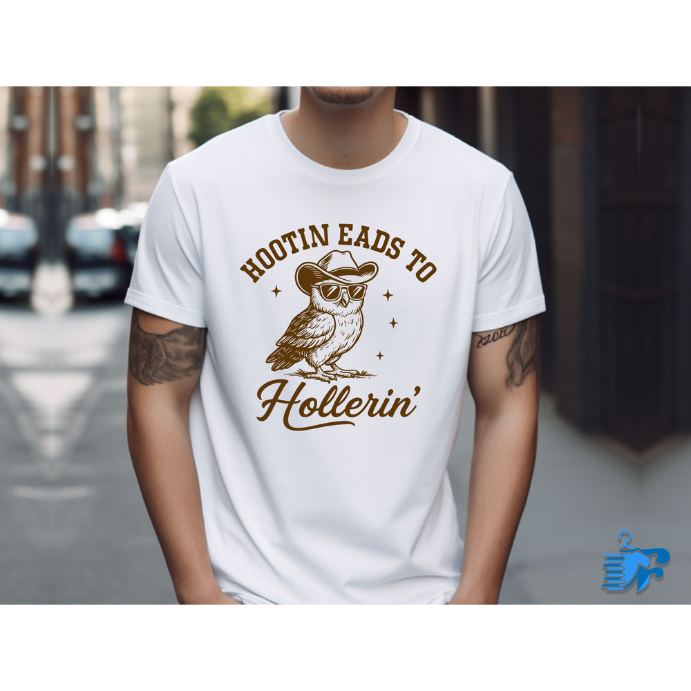 Hootin Leads To Hollerin 1