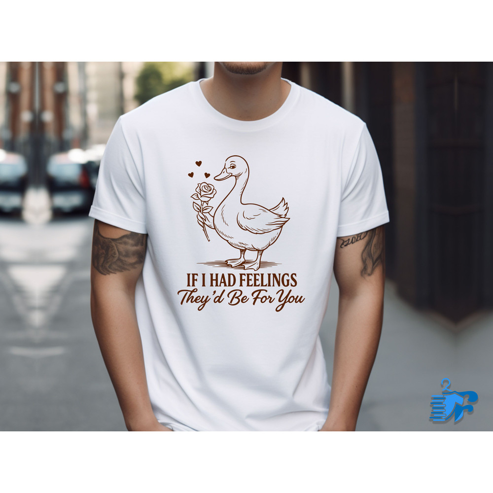 If I Had Feelings Theyd Be For You 1