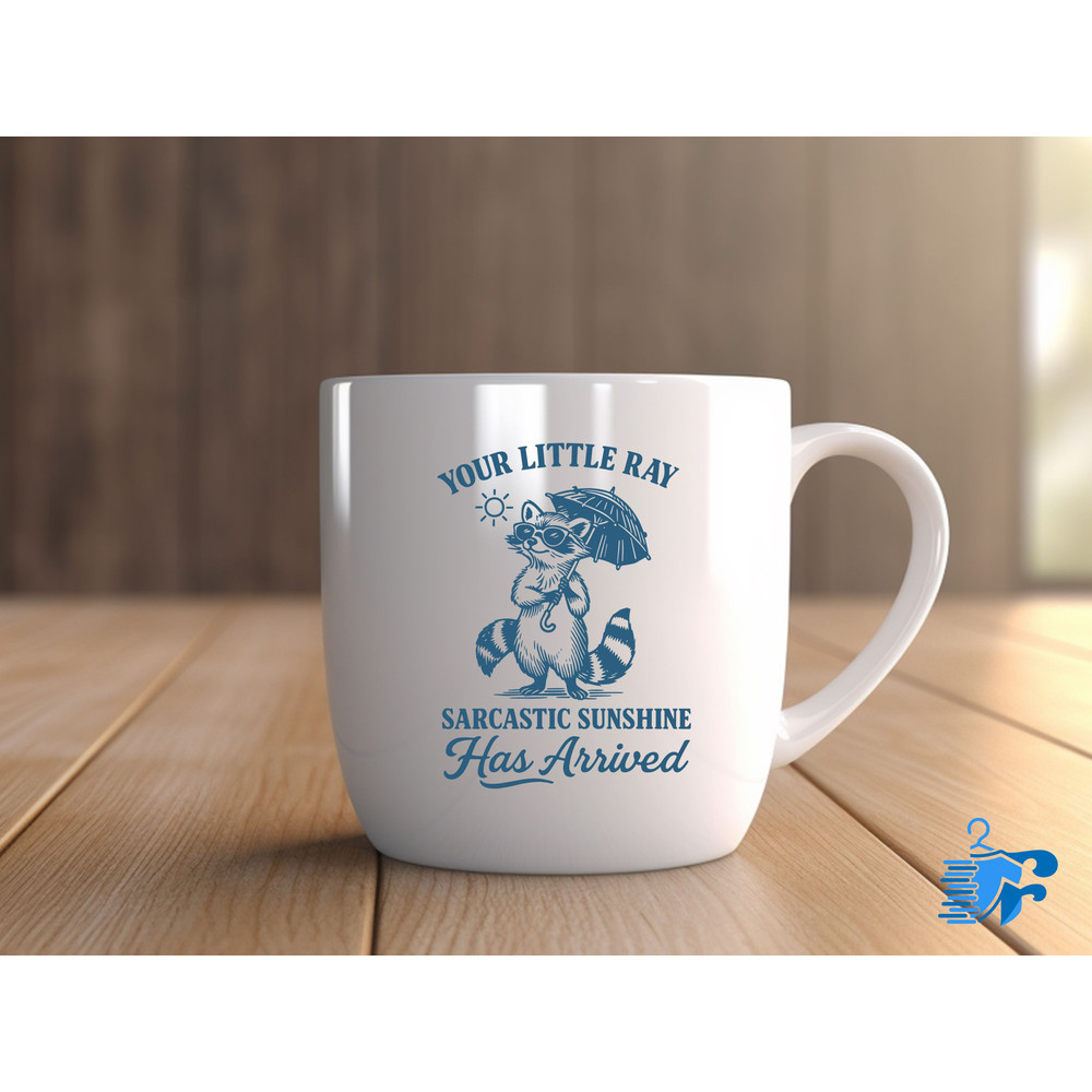 Your Little Ray Of Sarcastic Sunshine Has Arrived 0