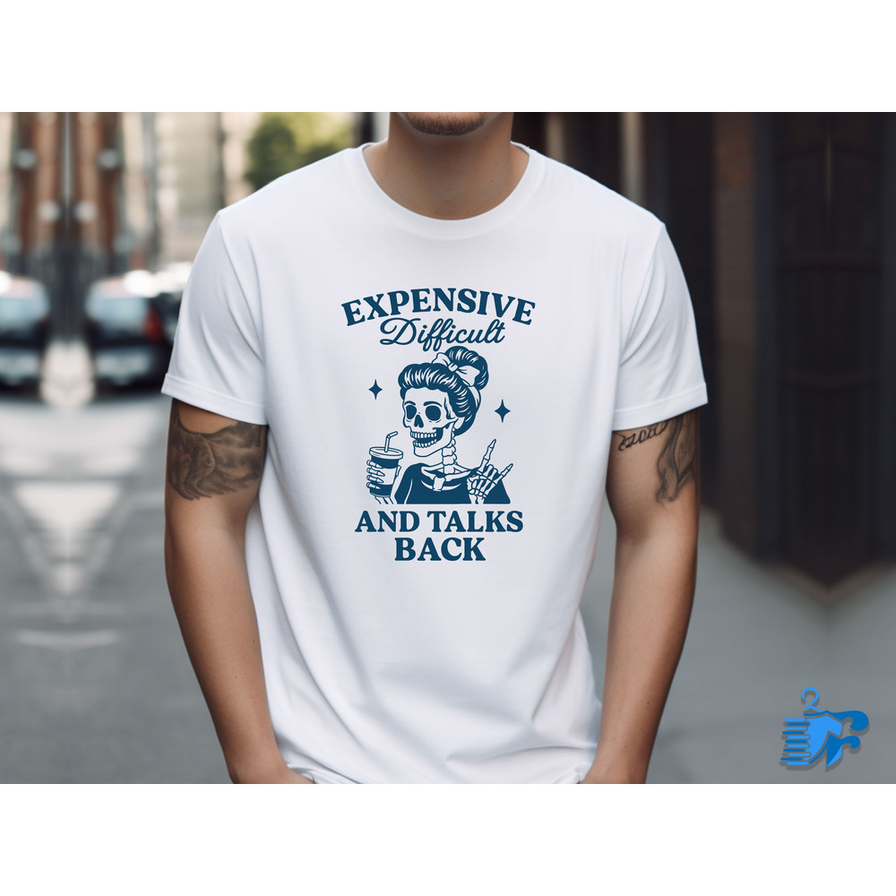 Expensive Difficult And Talks Back 1