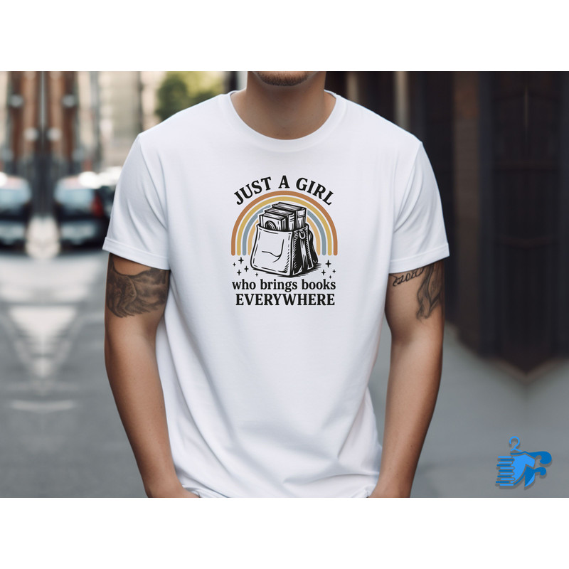 Just A Girl Who Brings Books Everywhere 1