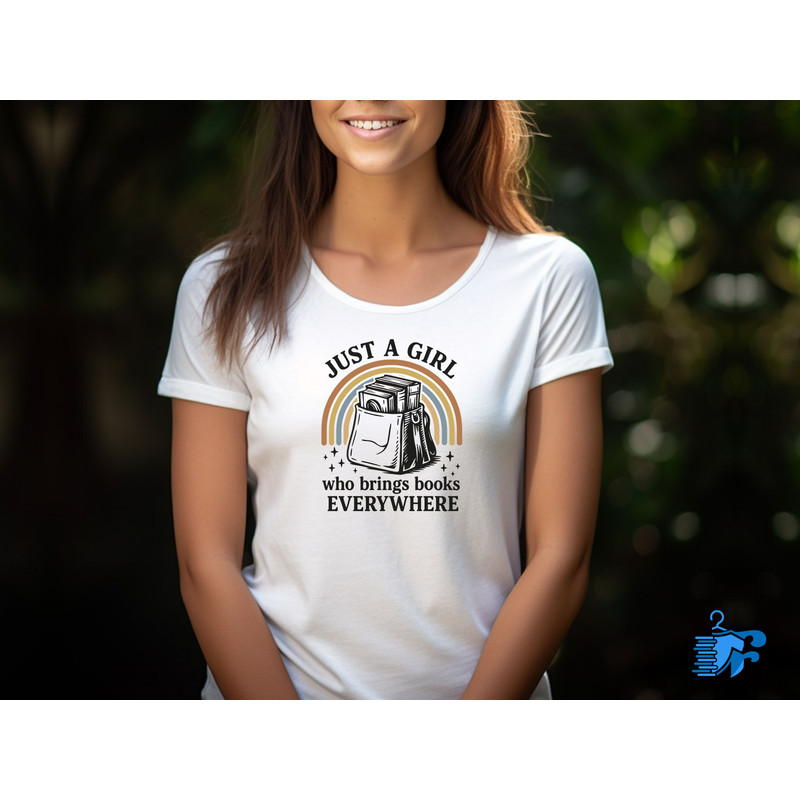 Just A Girl Who Brings Books Everywhere 2