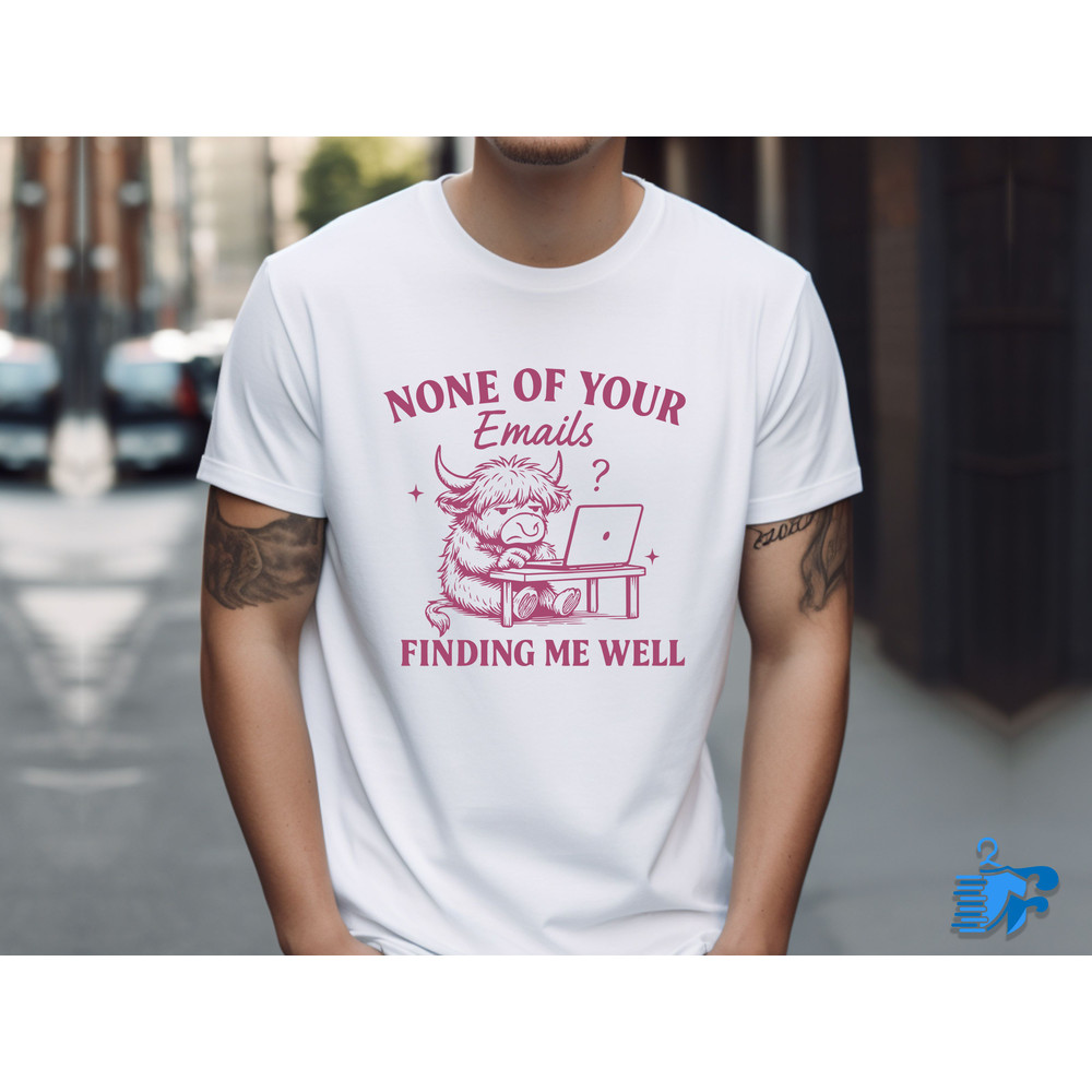 None Of Your Emails Are Finding Me Well Design 1