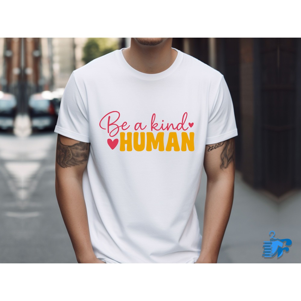 Be A Kind Human 0
