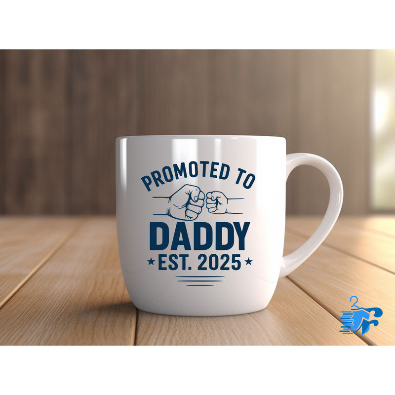 Promoted TO Daddy 0