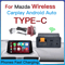 Wireless Type-C CarPlay and Android Auto Adapter UBS Hub, OEM for Mazda Retrofit Kit for Mazda