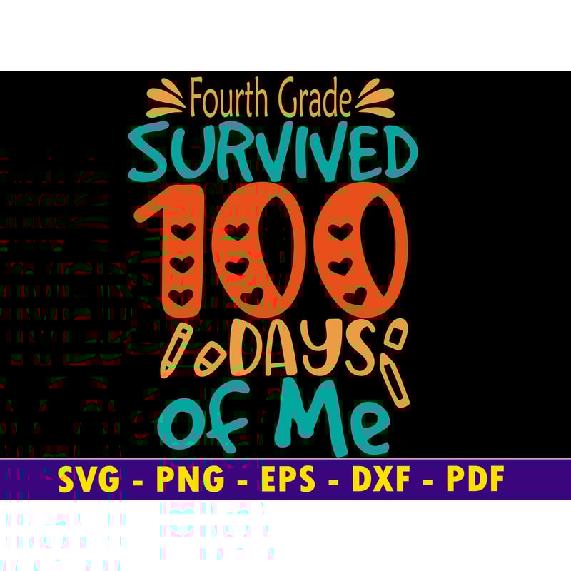 Fourth Grade Survived 100 Days Of Me 1