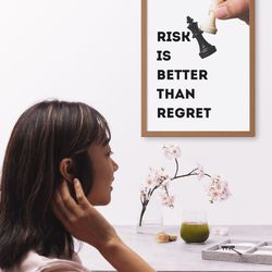 motivational chess poster - "risk is better than regret" - black and white digital download wall art - modern chess king