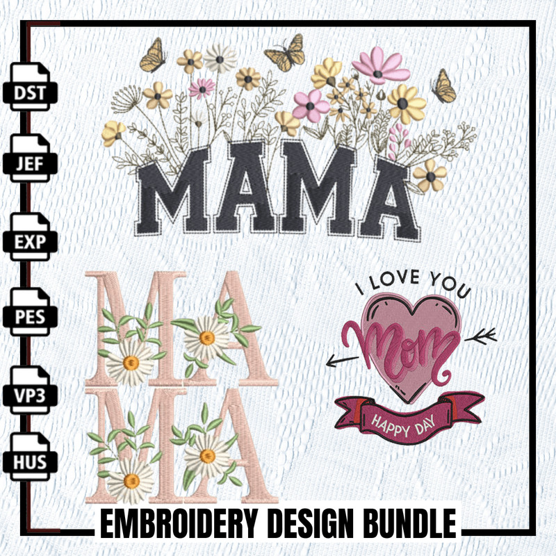 Mama Moments Embroidery Design Bundle 1