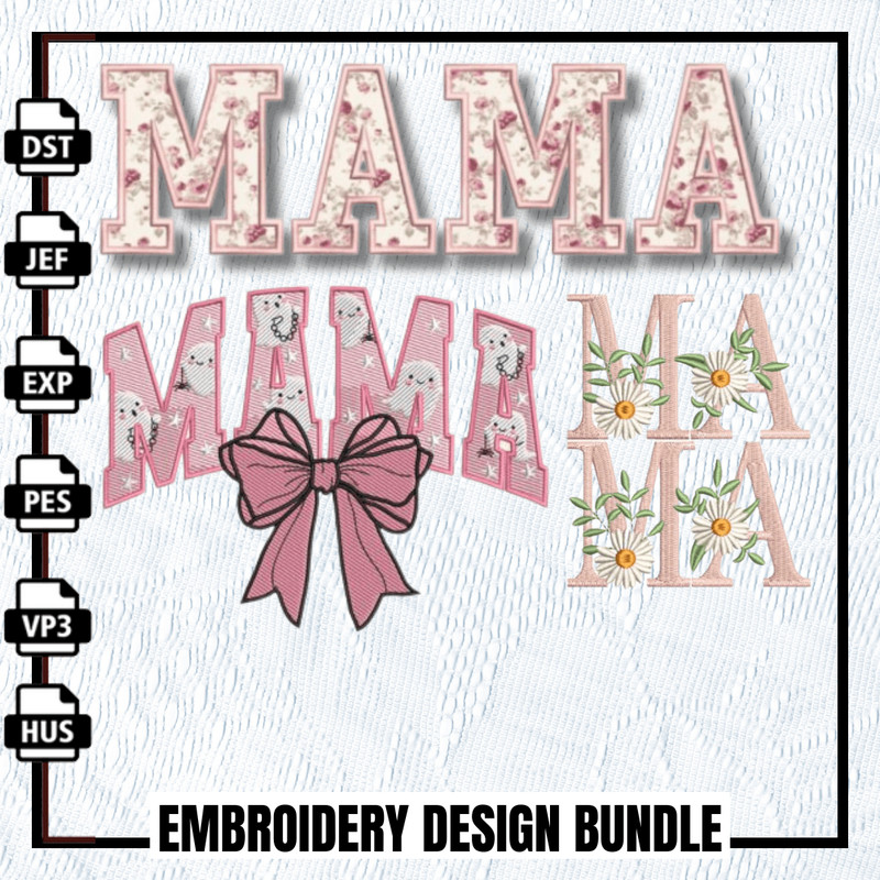 Mama Moments Embroidery Design Bundle 2