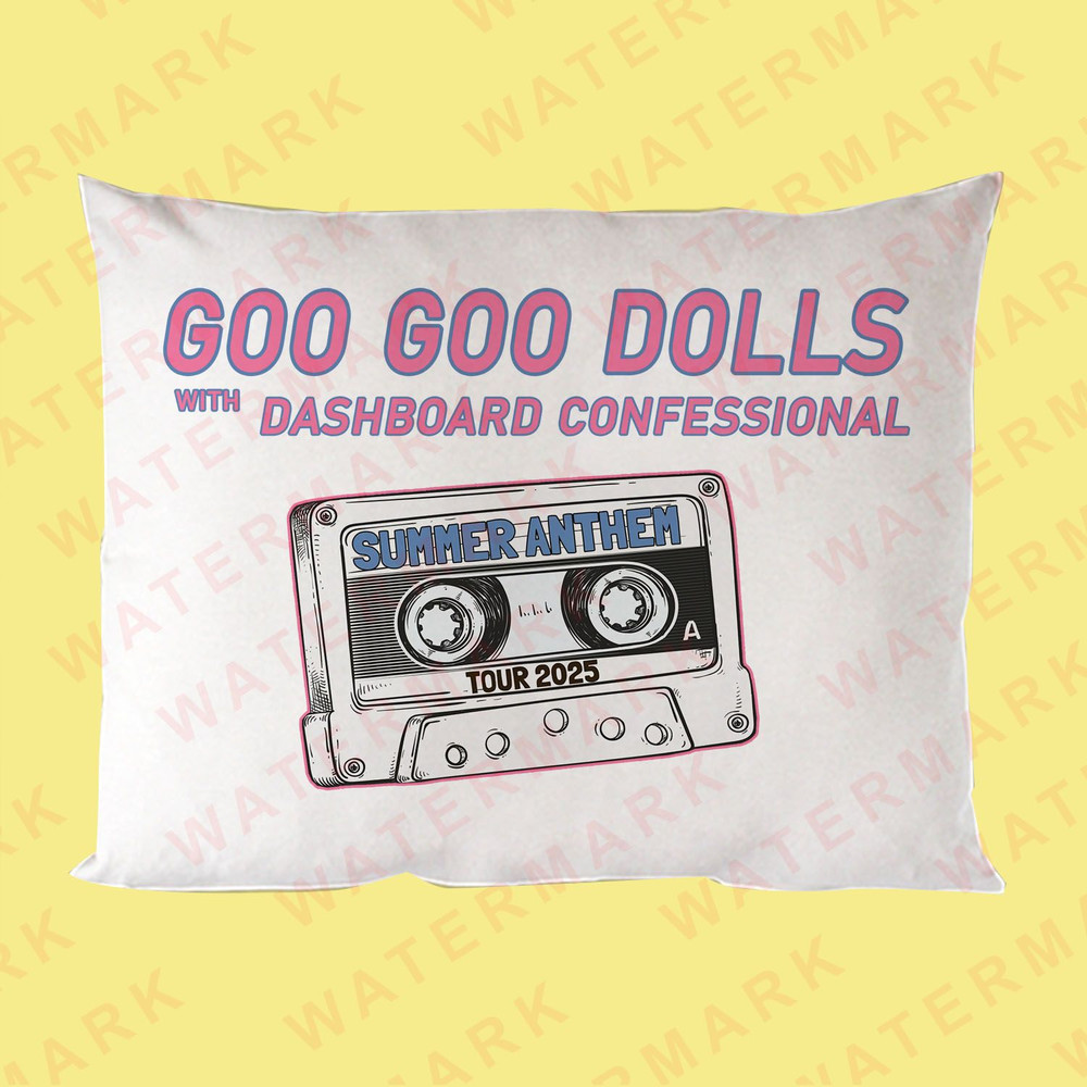 GOO GOO DOLLS WITH DASHBOARD CONFESSIONAL SUMMER ANTHEM TOUR 2025 Pillow Cases 0