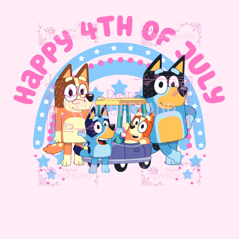 Bluey 4th Of July Bluey 4th Of July July 4th Bluey Independence Day 3
