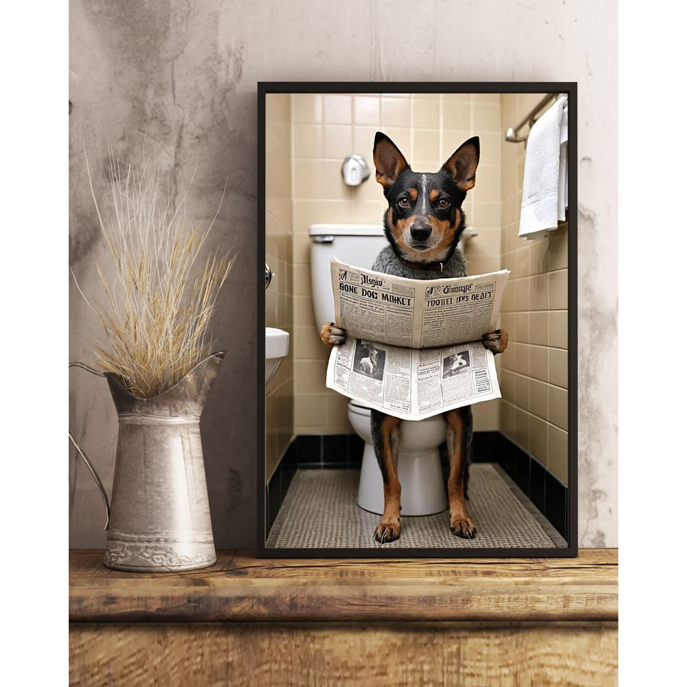 Australian Cattle Dog Sitting On The Toilet And Reading NewspapeFun Bathroom Wall Decor Fun And Qui 3
