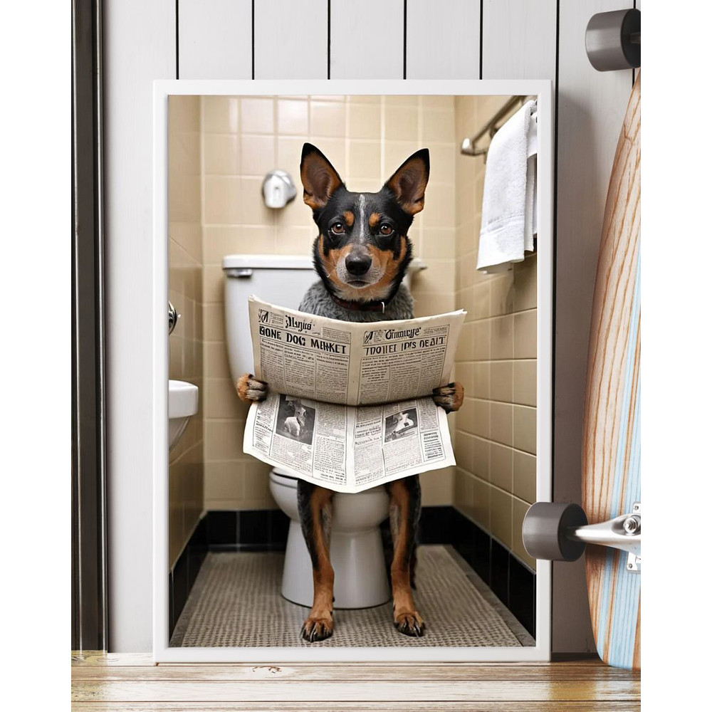 Australian Cattle Dog Sitting On The Toilet And Reading NewspapeFun Bathroom Wall Decor Fun And Qui 4