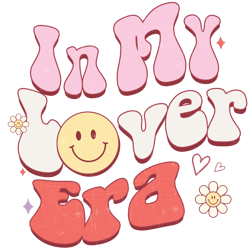 in my lover era valentine png, valentine day png, love png, valentine designs, retro valentine day png digital download