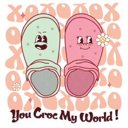 You Croc My World Png, Valentine Day Png, Love Png, Valentine Designs, Retro Valentine Day Png Digital Download