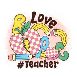Love teacher Valentine Png, Valentine Day Png, Love Png, Valentine Design, Retro Valentine Day Png Digital Download