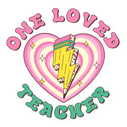 One Loved Teacher Valentine Png, Valentine Day Png, Love Png, Valentine Design, Retro Valentine Day Png Digital Download