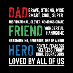 Dad Brave Strong Hero Svg, Fathers Day Svg, Best Dad Ever Svg, Fathers Svg, Love Dad Svg, Dad Gift Digital Download