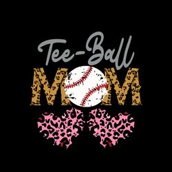Tee Ball Mom Svg, Mothers Day Svg, Mom Svg, mom life Svg, Mothers Gift Svg Digital Download