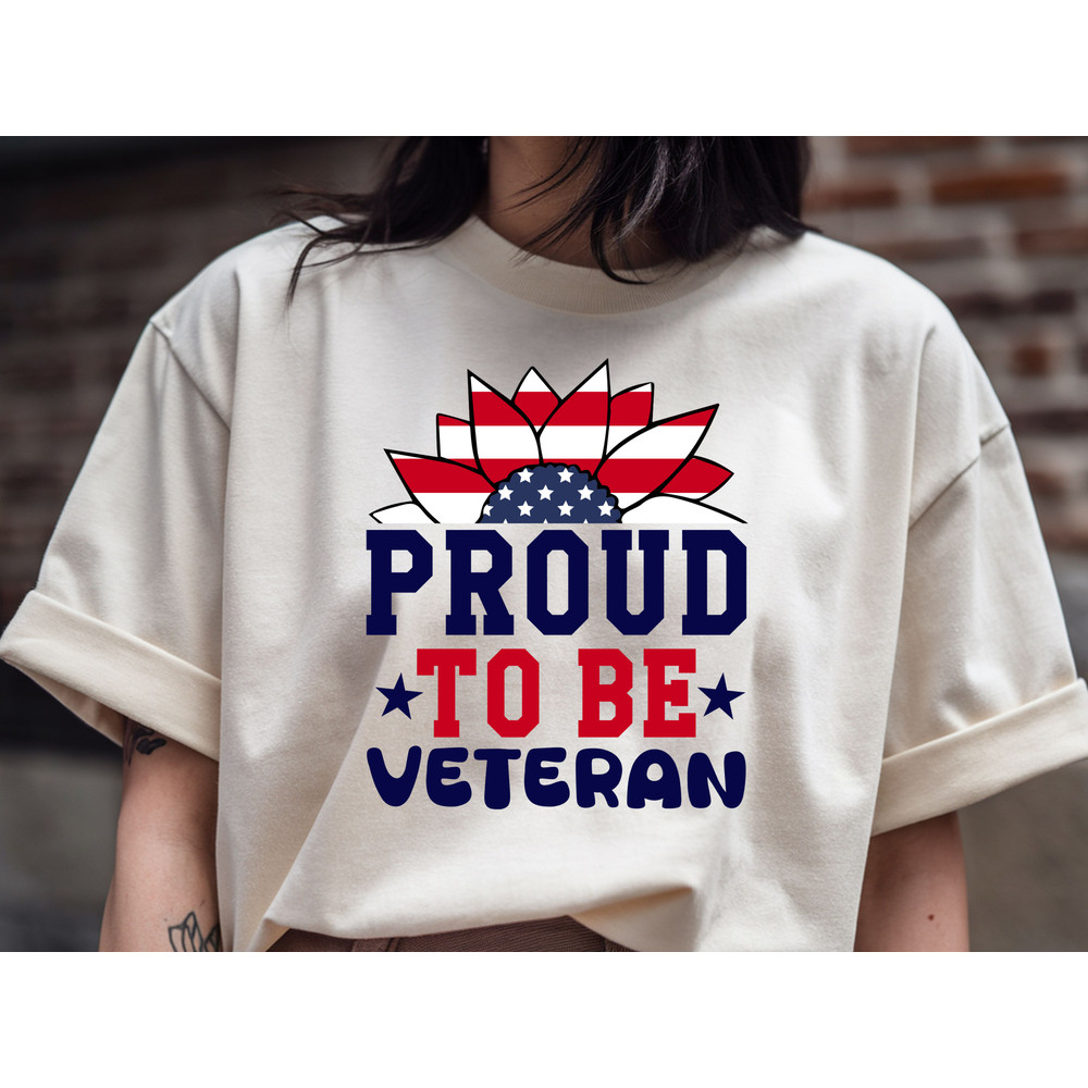 Proud To Be Veteran 0