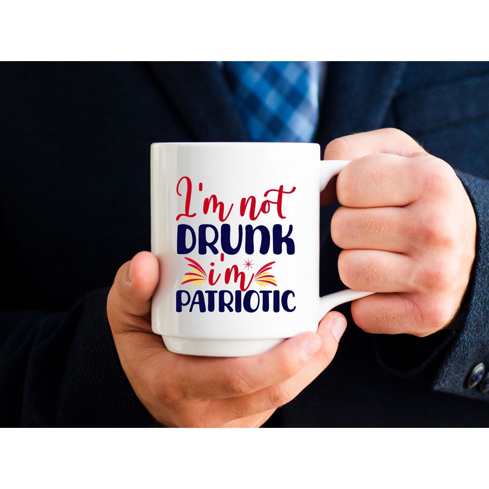 Im Not Drunk Im Patriotic 1