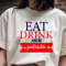 Eat Drink And Be Patriotic 0