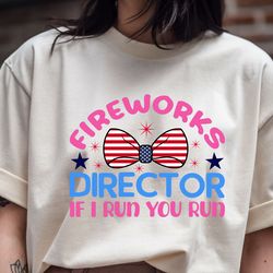 fireworks director if i run you run