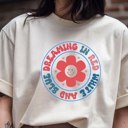 dreaming in red white and blue