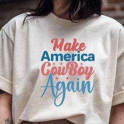make america cowboy again