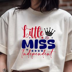 little miss independent t shirt