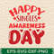 HAPPY Singles Awareness Day 0