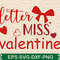 Letter Miss Valentine 0
