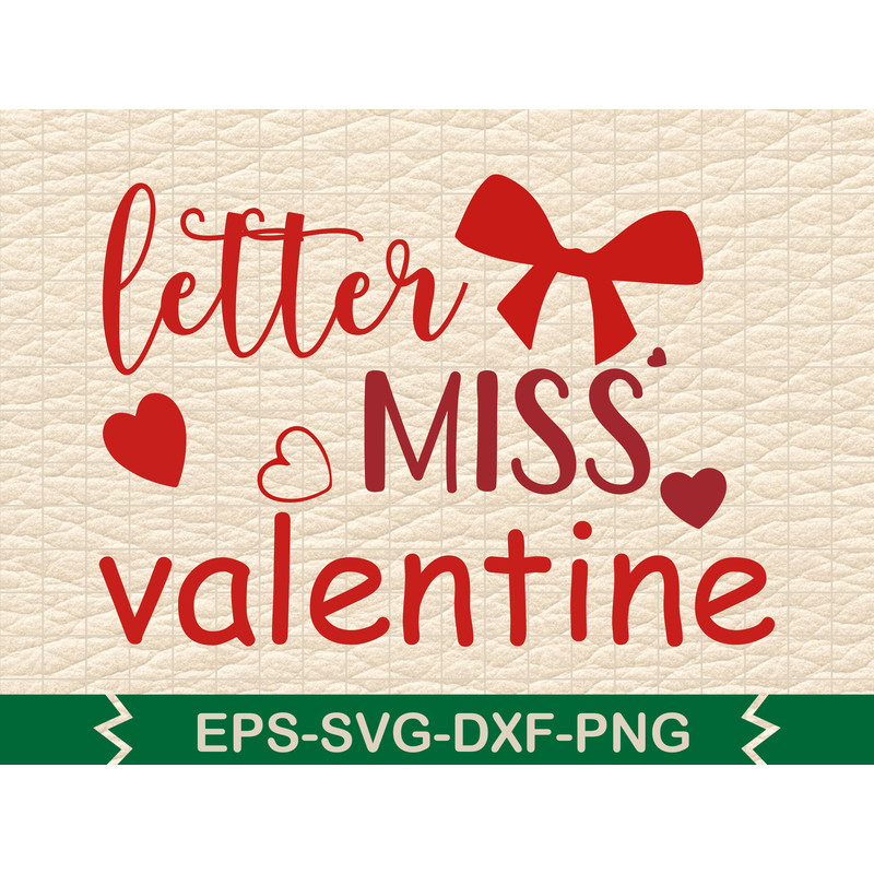 Letter Miss Valentine 0