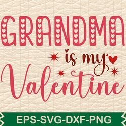 grandma is my valentine